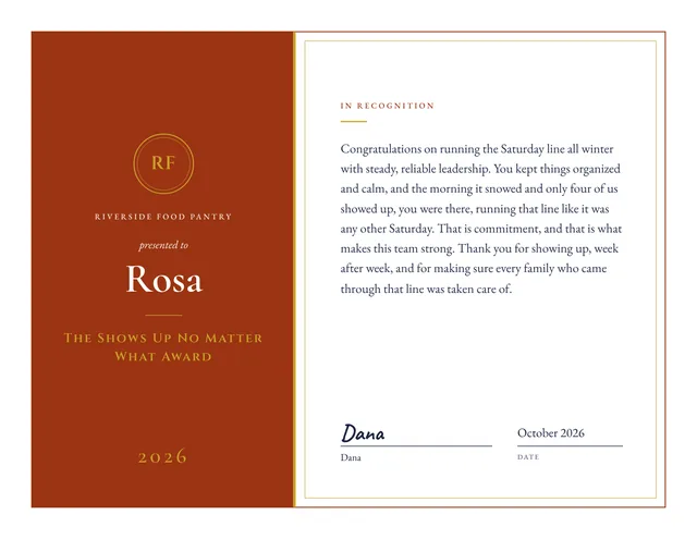 The Shows Up No Matter What Award certificate for Rosa, Riverside Food Pantry