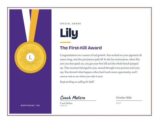 The First-Kill Award certificate for Lily, Northside 14U