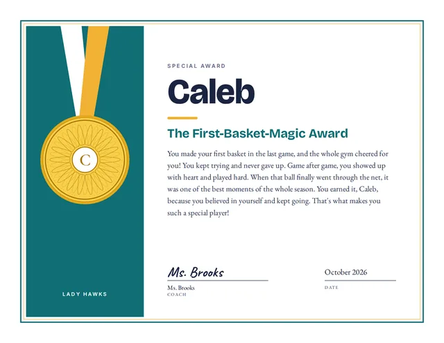 The First-Basket-Magic Award certificate for Caleb, Lady Hawks