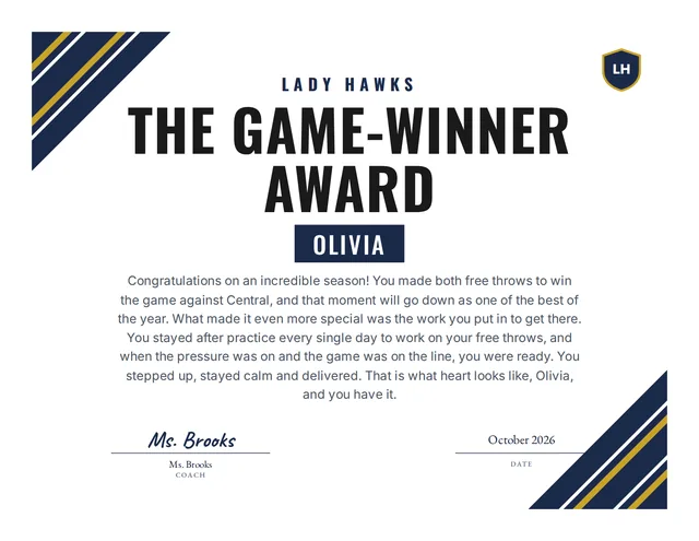 The Game-Winner Award certificate for Olivia, Lady Hawks